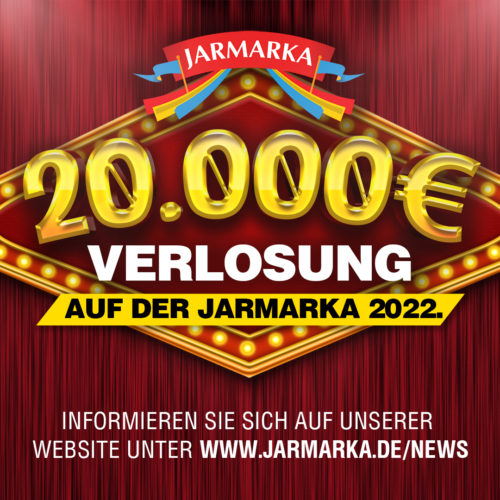 20.000€ Jarmarka Verlosung 2022